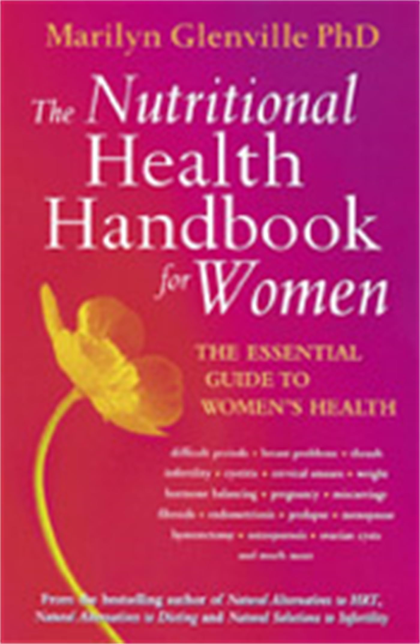 The Nutritional Health Handbook For Women Health, Nutrition & Fitness