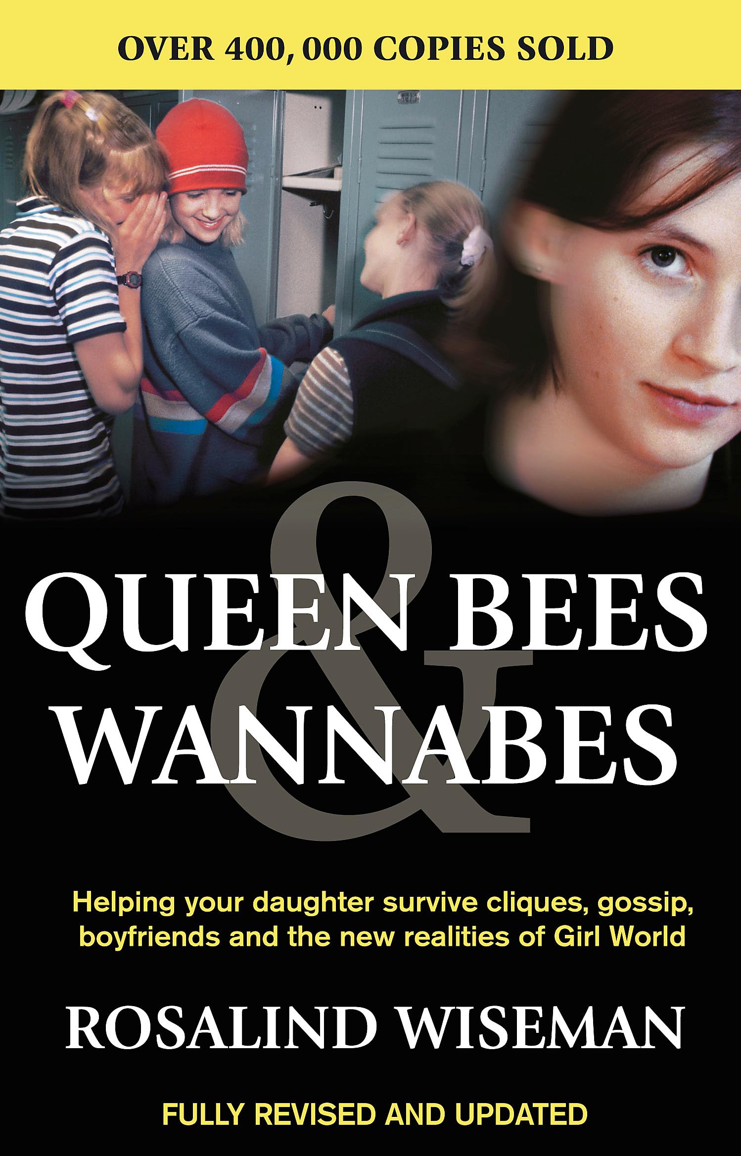 Queen Bees And Wannabes for the Facebook Generation Learning & Reference