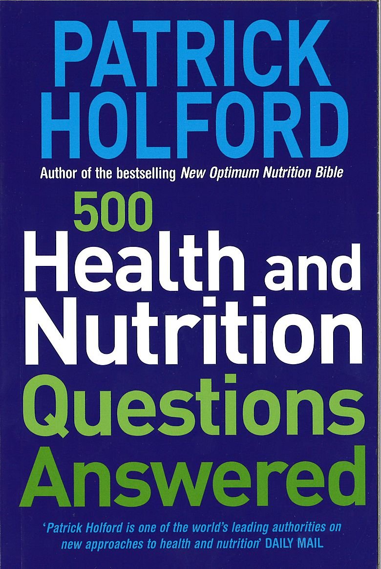 500 Health And Nutrition Questions Answered Medicine