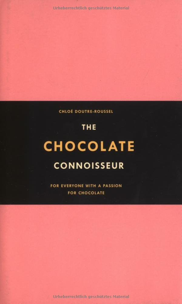 The Chocolate Connoisseur: For Everyone with a Passion for Chocolate Leisure, Home & Garden