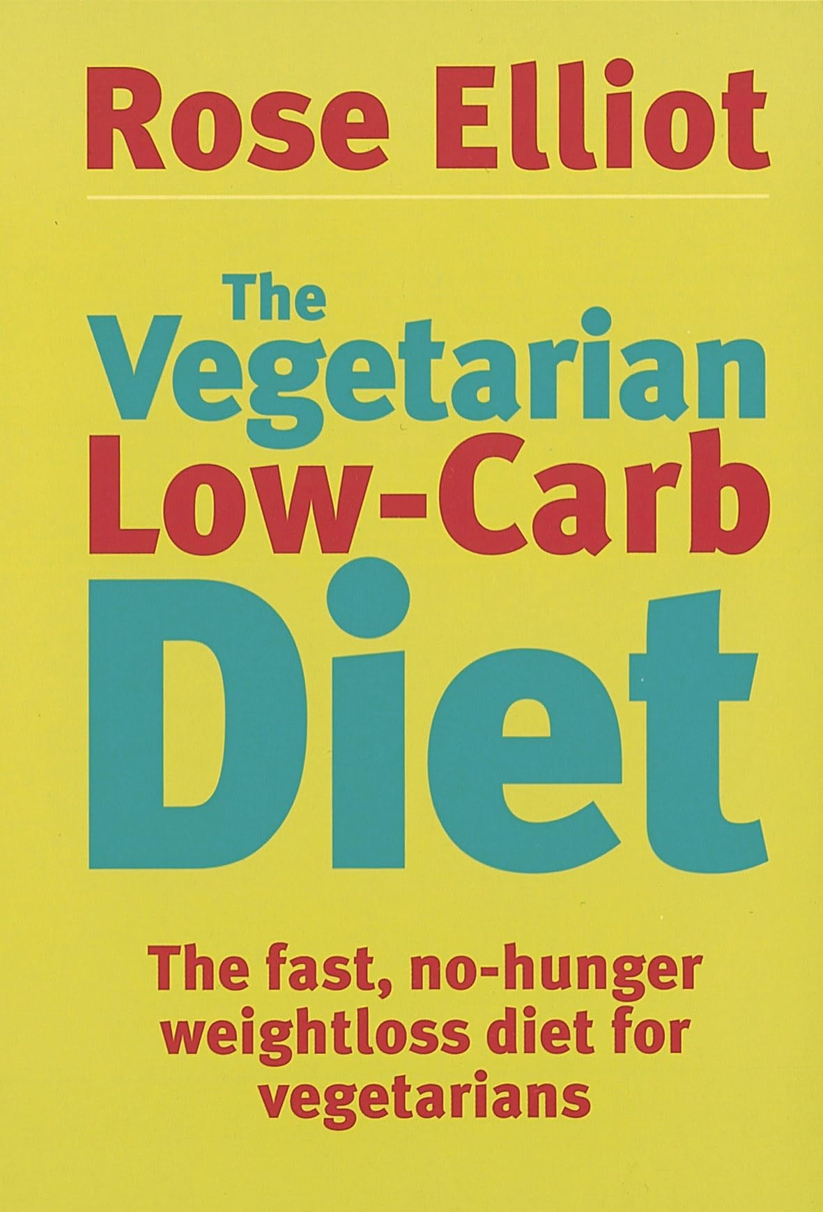 Product Image: The Vegetarian Low-Carb Diet