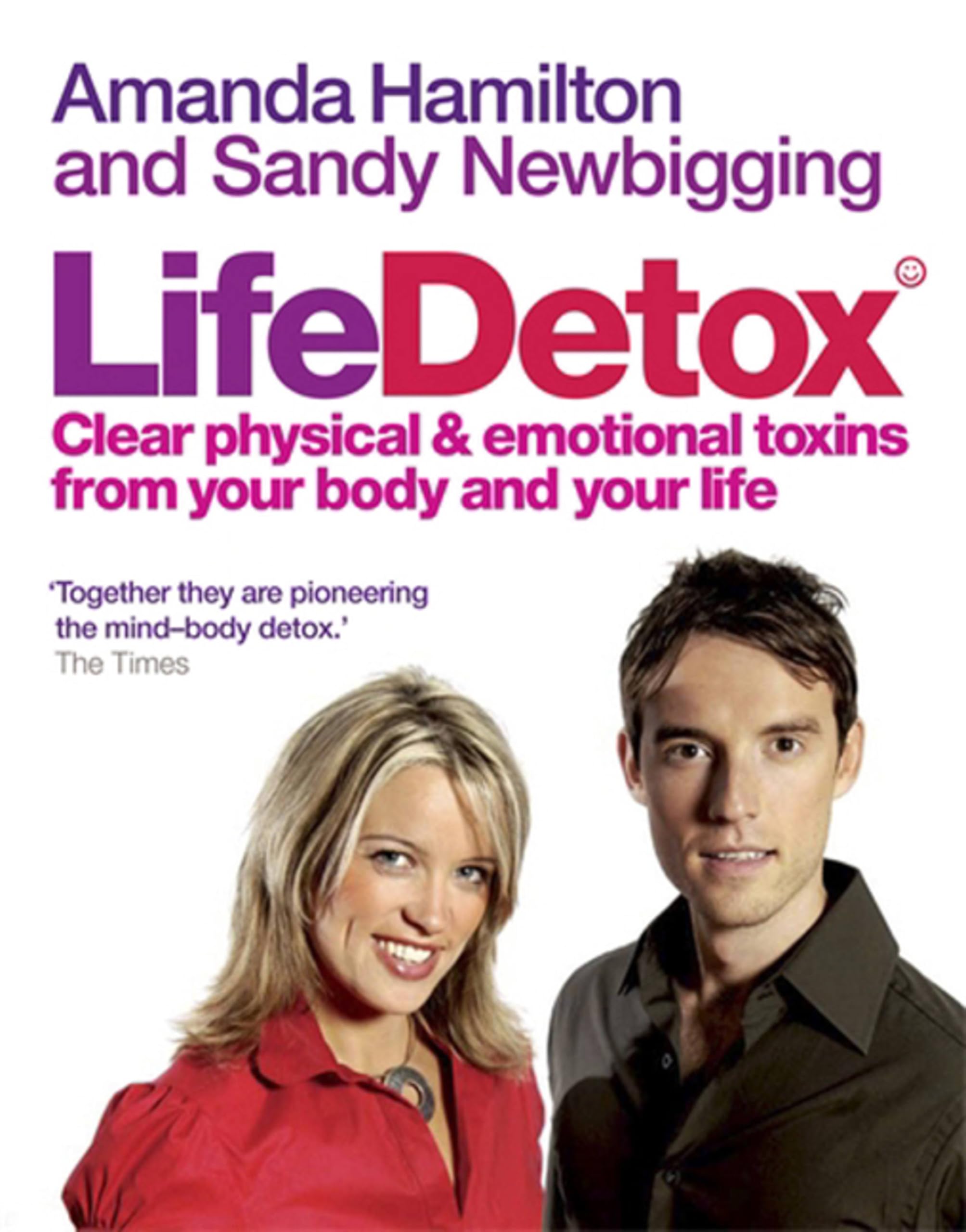 Lifedetox: Clear physical and emotional toxins from your body and your life Health, Nutrition & Fitness
