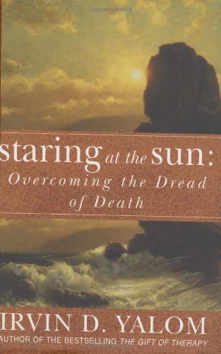 Staring At The Sun: Being at peace with your own mortality book