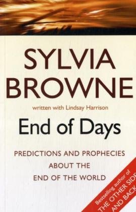 End of Days: Predictions and Prophecies about the End of the World Religion & Esotericism