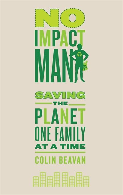 No Impact Man: Saving the planet one family at a time Mathematics