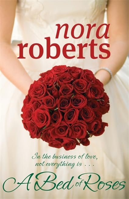 Bed of Roses: In the business of love, not everything is a . . . Contemporary literature