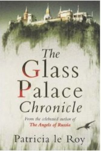 The Glass Palace Chronicle Contemporary literature