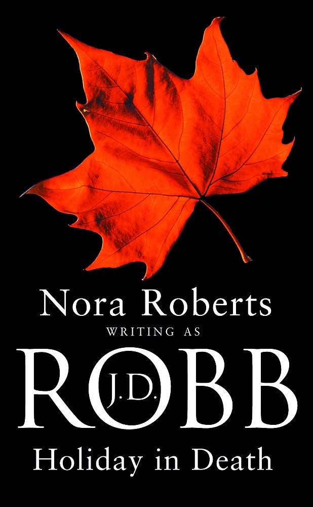 Holiday In Death: 7 Contemporary literature Books