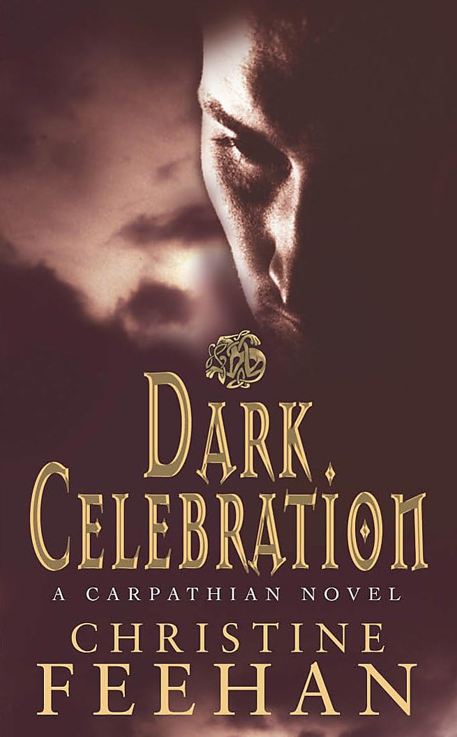 Dark Celebration: Number 17 in series (Dark Carpathian) Horror & Mystery