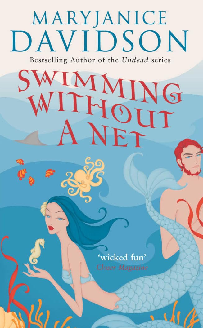 Swimming Without A Net: Number 2 in series (Fred the Mermaid Trilogy) Fairy Tales & Legends