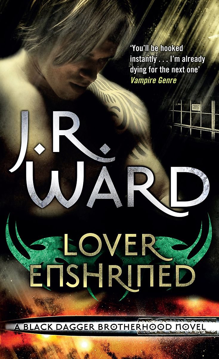 Lover Enshrined: Number 6 in series (Black Dagger Brotherhood) Fantasy & Sci-Fi