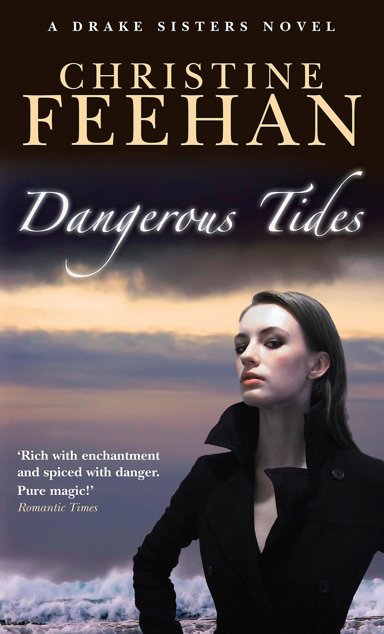 Dangerous Tides: Number 4 in series (Drake Sisters) Contemporary literature