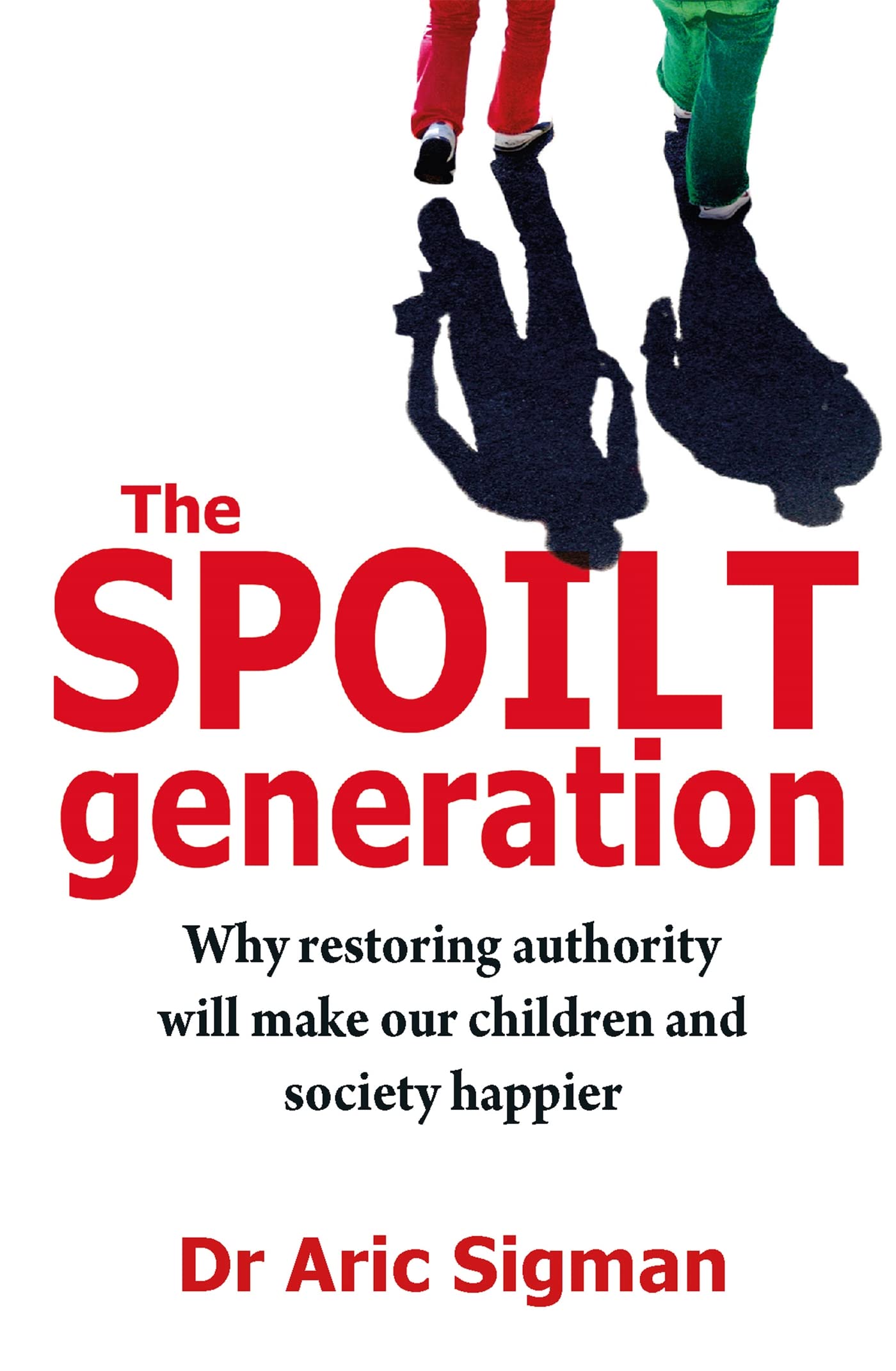 The Spoilt Generation Books