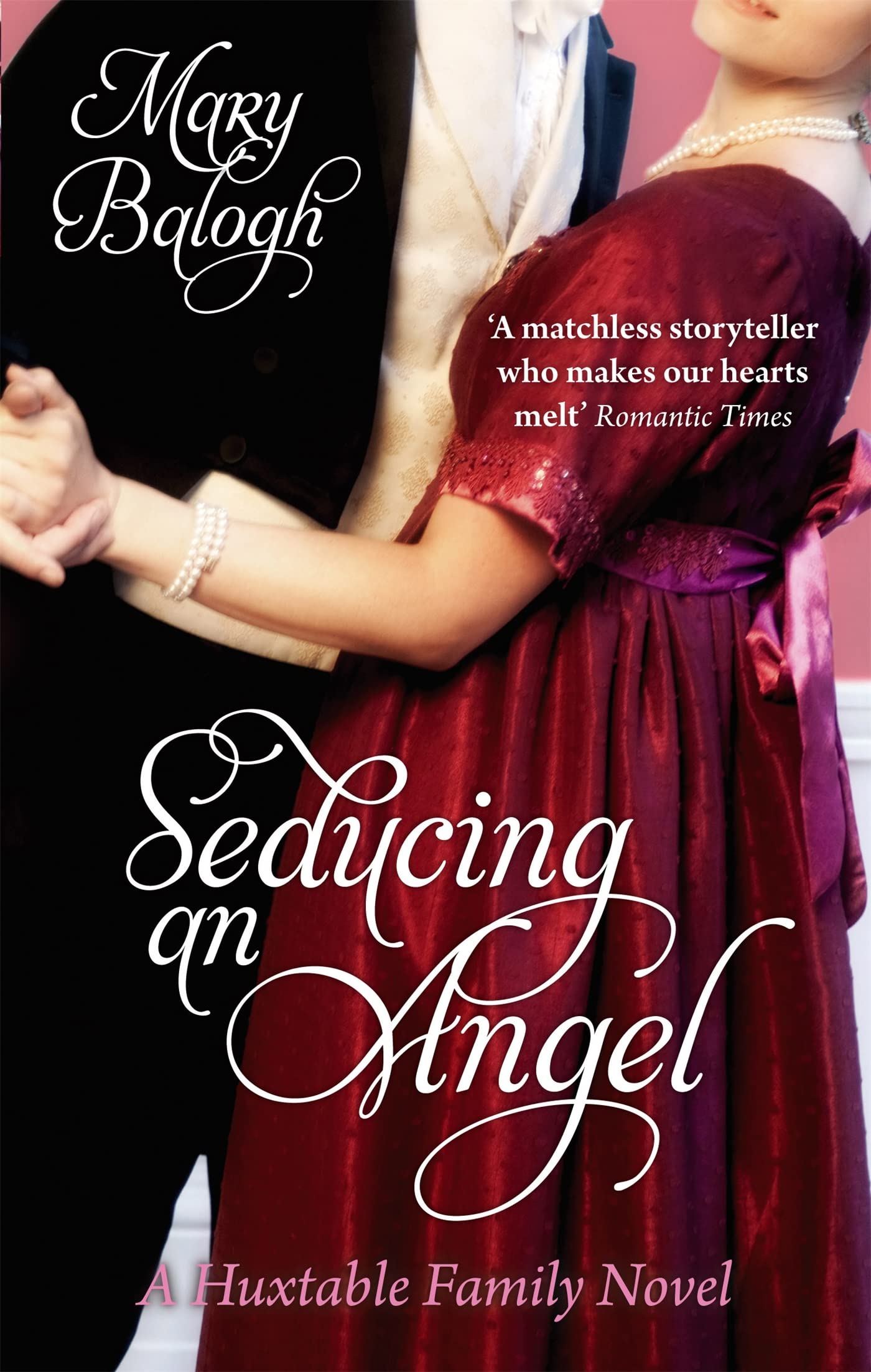 Seducing An Angel: Number 4 in series (Huxtables) Historical Fiction