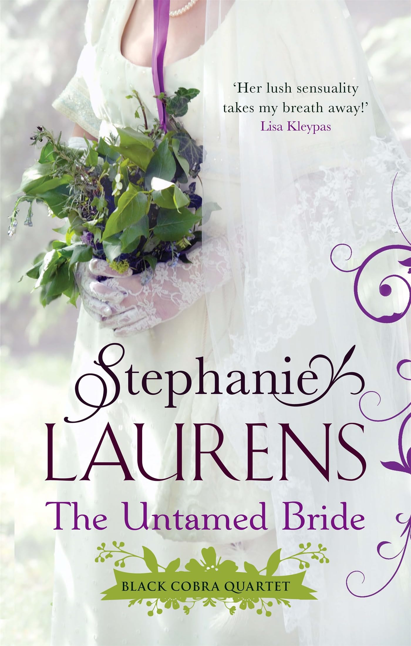 The Untamed Bride: Number 1 in series (Black Cobra Quartet) Historical Fiction