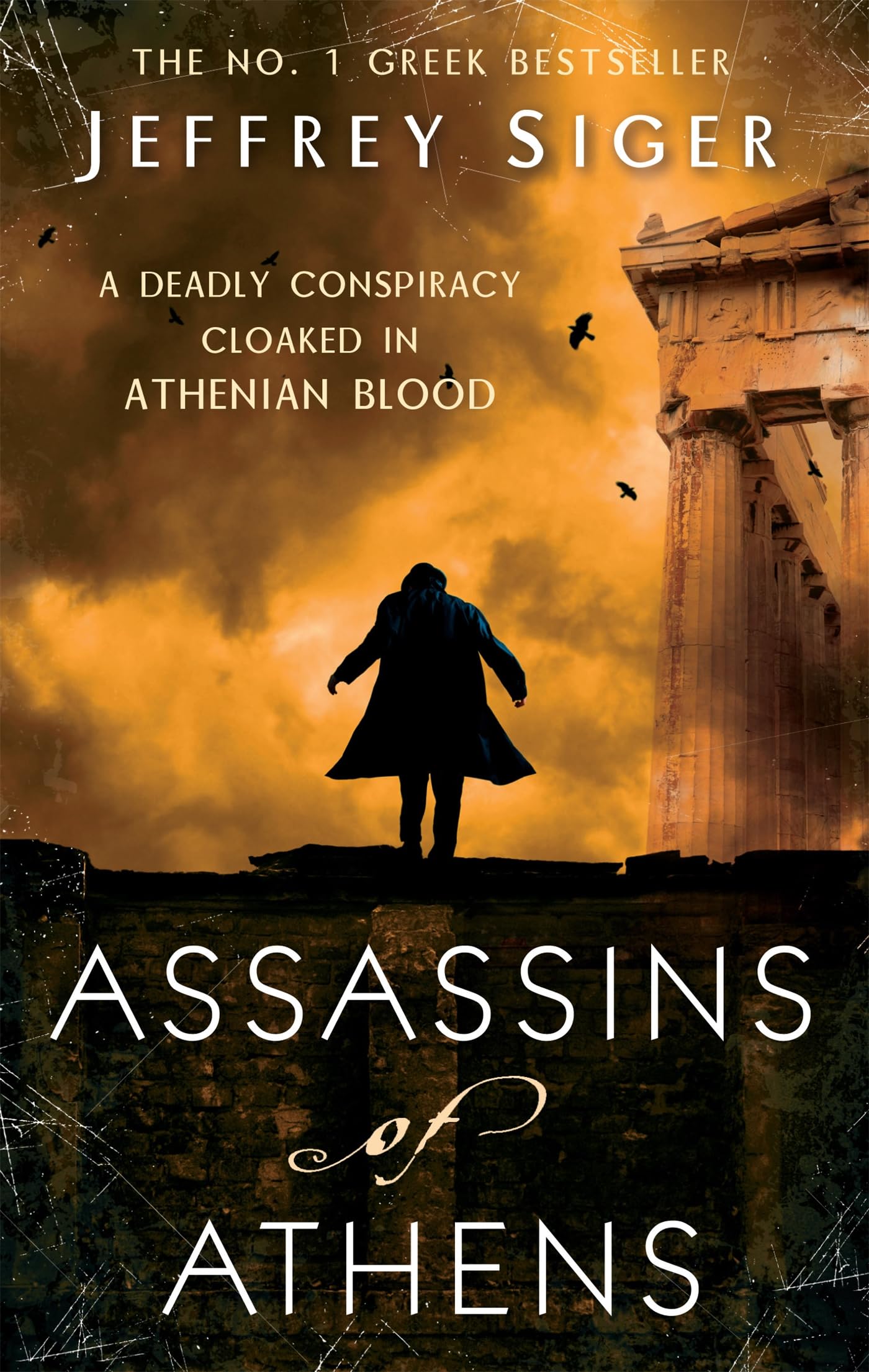 Assassins Of Athens: Number 2 in series (Chief Inspector Andreas Kaldis Mystery) Historical Fiction