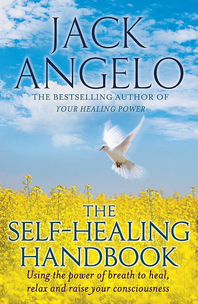 The Self-Healing Handbook: Using the power of breath to heal and improve your well-being book
