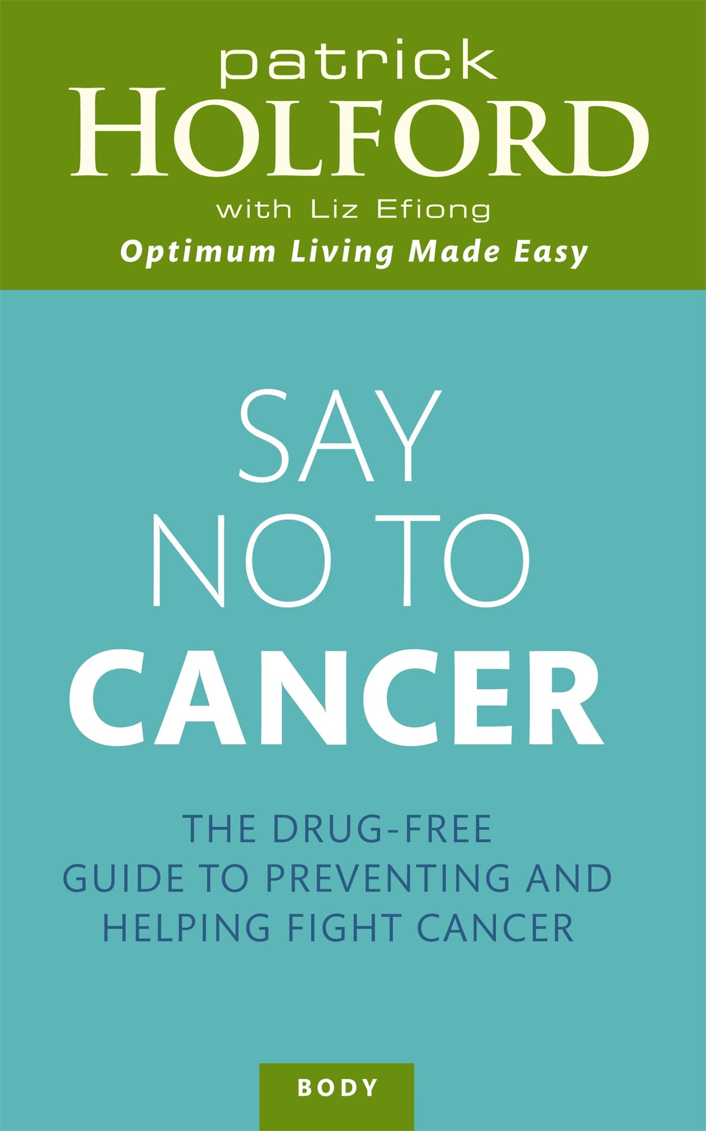 Say No to Cancer book