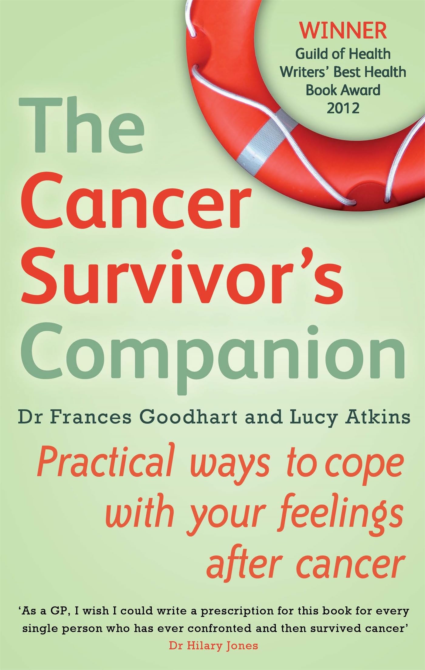 The Cancer Survivor's Companion Medicine