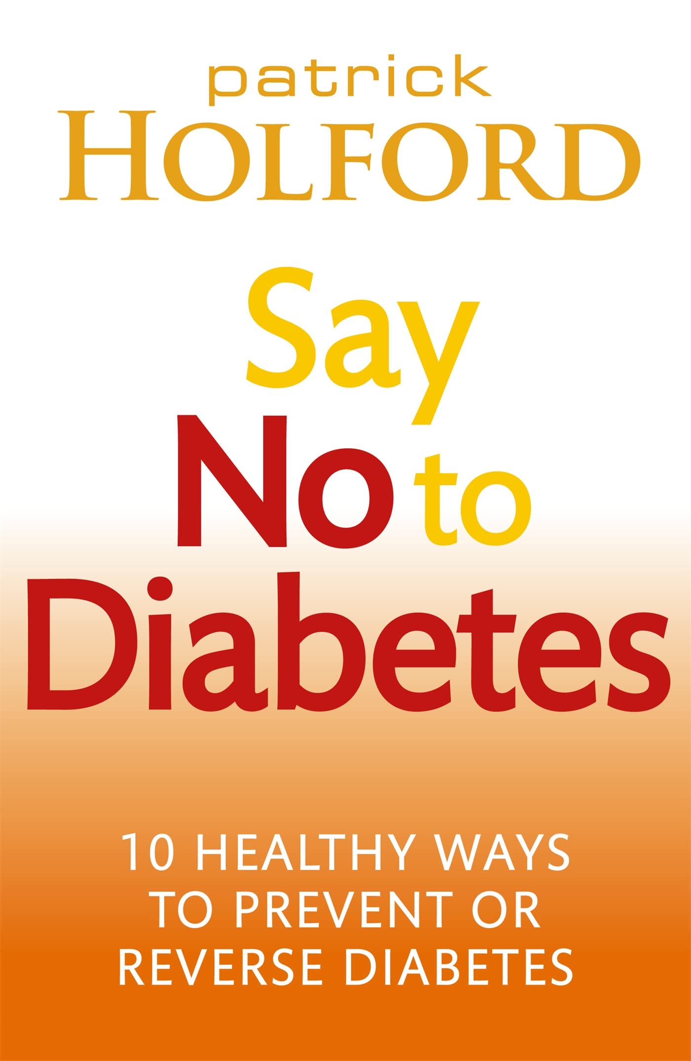 Say No To Diabetes Medicine