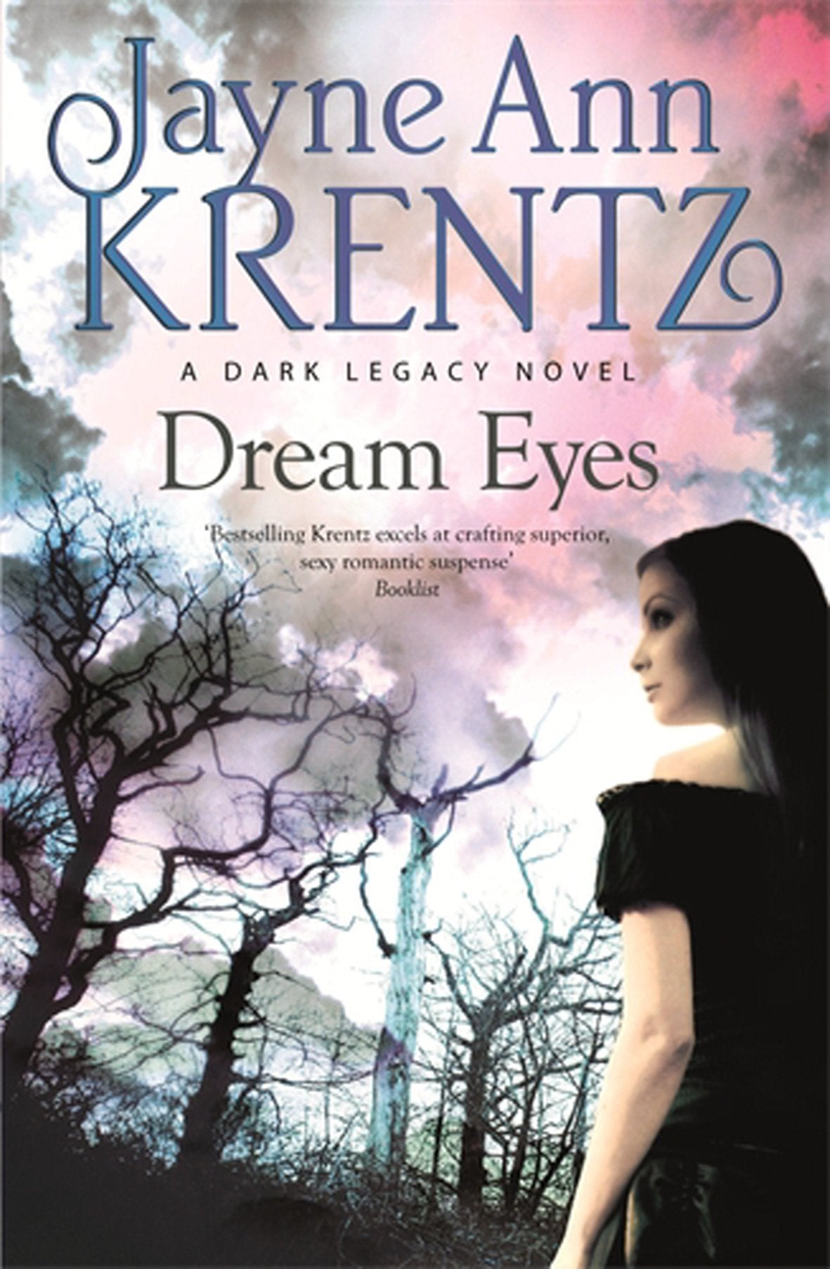 Dream Eyes: Number 2 in series (Dark Legacy) Contemporary literature