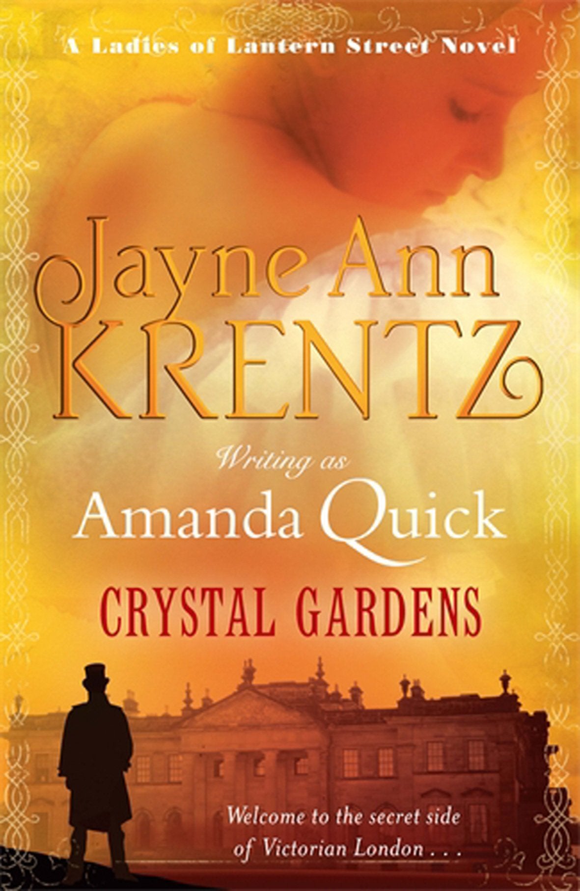 Crystal Gardens: Number 1 in series (Ladies of Lantern Street) Historical Fiction