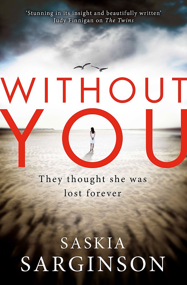 Without You: An emotionally turbulent thriller by Richard & Judy bestselling author book