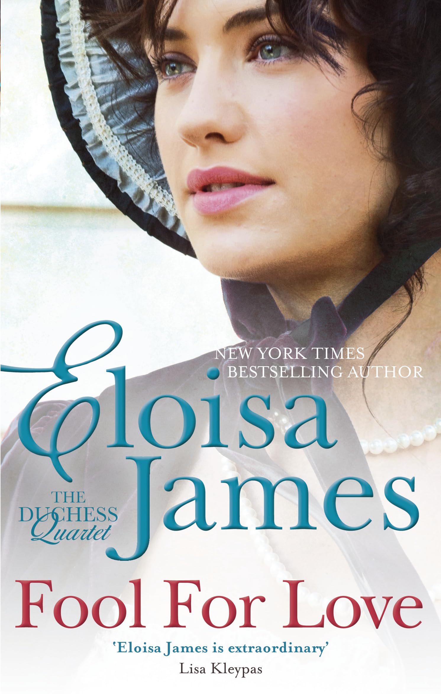 Fool for Love: Number 2 in series (Duchess in Love) Historical Fiction