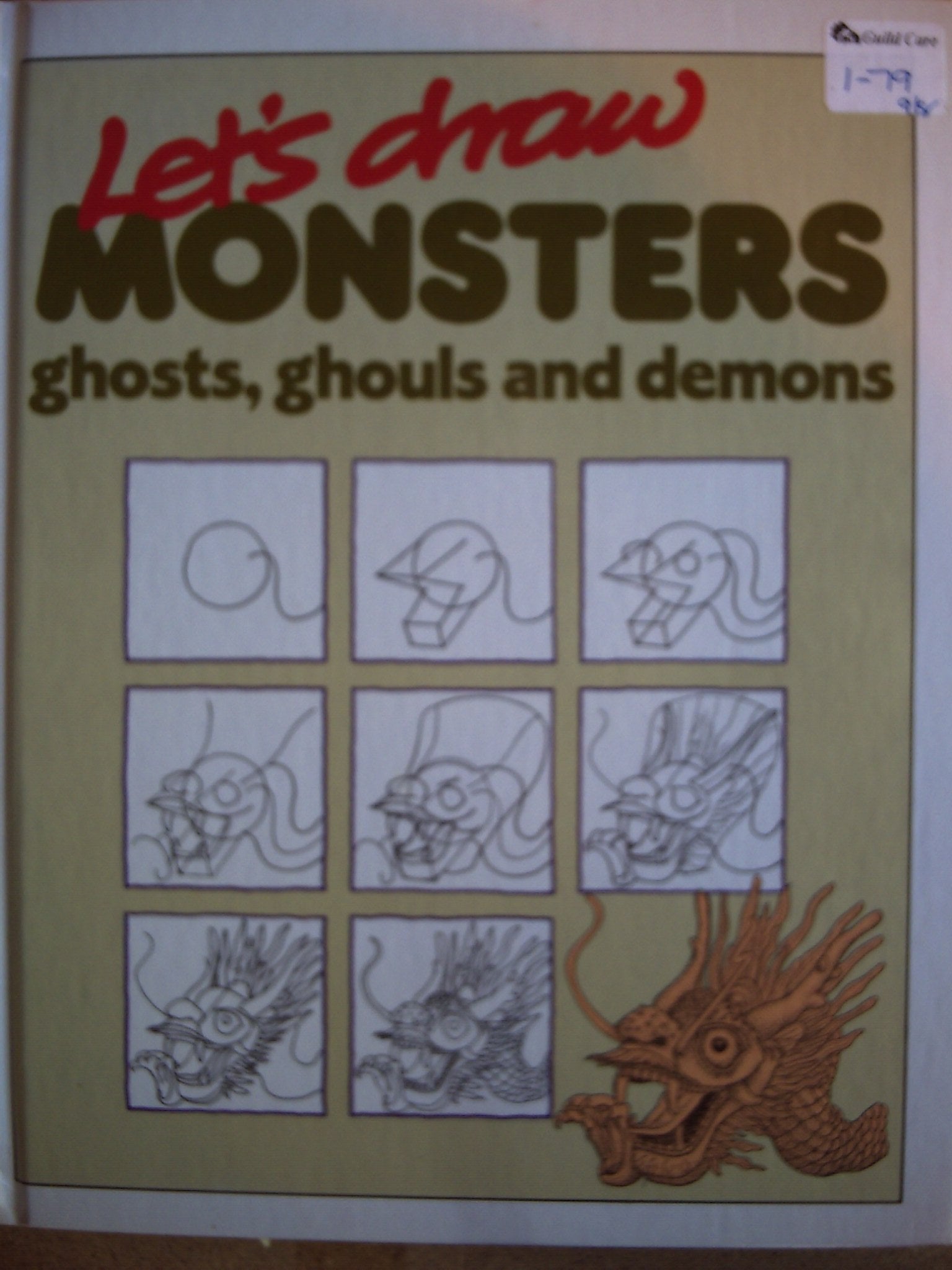 Monsters, Ghosts, Ghouls and Demons (Let's Draw S.) Books