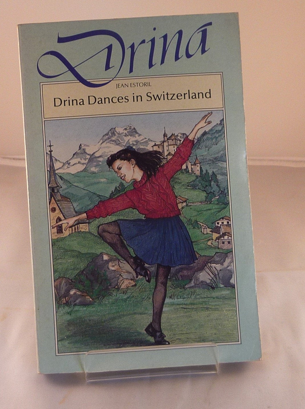 Drina Dancers in Switzerland (Simon & Schuster young books) Books