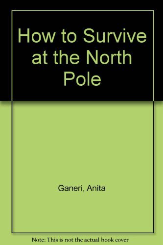 Product Image: How To Survive At The North Pole
