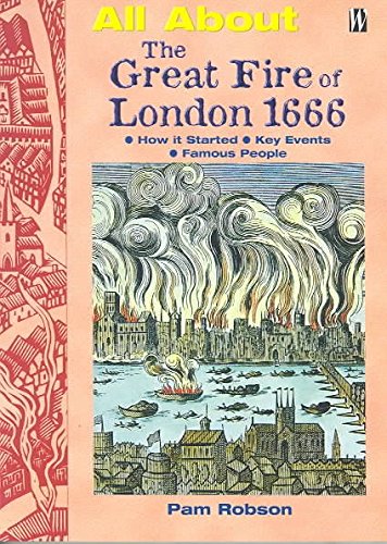All About The Great Fire Of London book