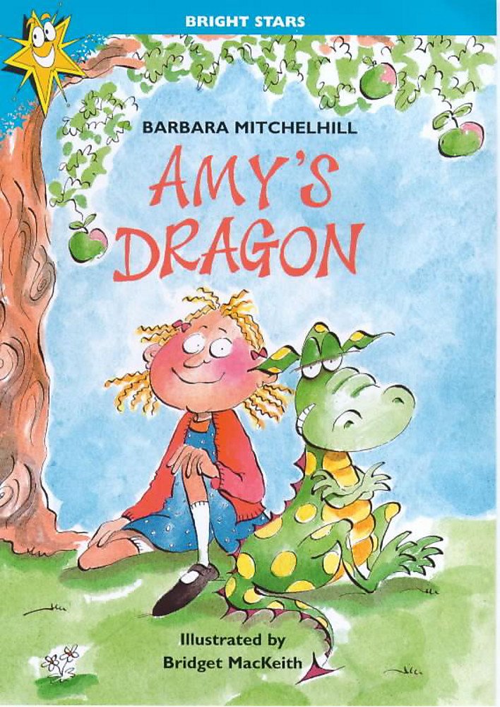 Amy's Dragon (Bright Stars, Band 2) Novels & Short Stories