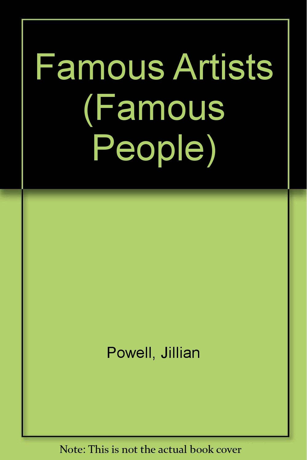 Famous Artists (Famous People, Band 8) Professional & Reference Books