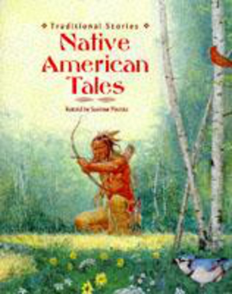 Native American Tales (Traditional Stories) Professional & Reference Books