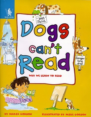 Dogs Can't Read (Animals Can't, Band 7) Novels & Short Stories