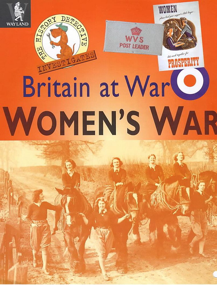 Britain at War: Women's War Non-fiction