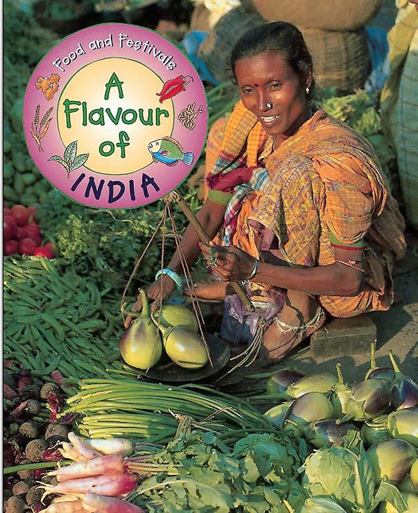 Flavour of India (Food & Festivals S.) Non-fiction