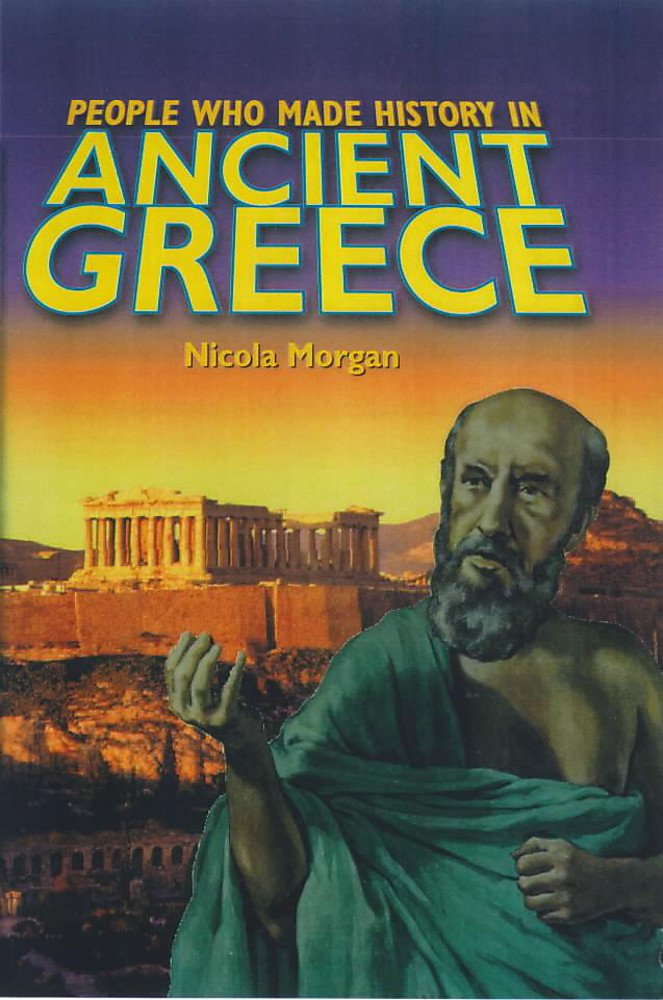Ancient Greece (People Who Made History in... S.) Non-fiction