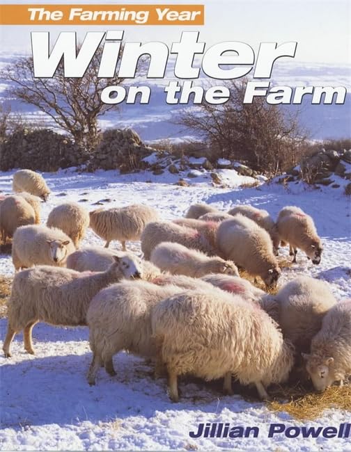 Winter on the Farm (Farming Year S.) Non-fiction