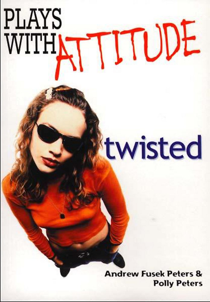 Twisted (Plays With Attitude, Band 5) Education