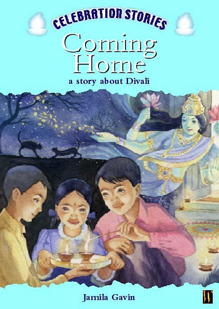 Coming Home: A Story About Divali (Celebration Stories S.) Non-fiction