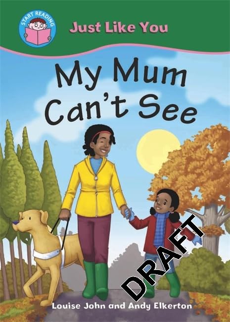 My Mum Can't See (Start Reading: Just Like) Professional & Reference Books