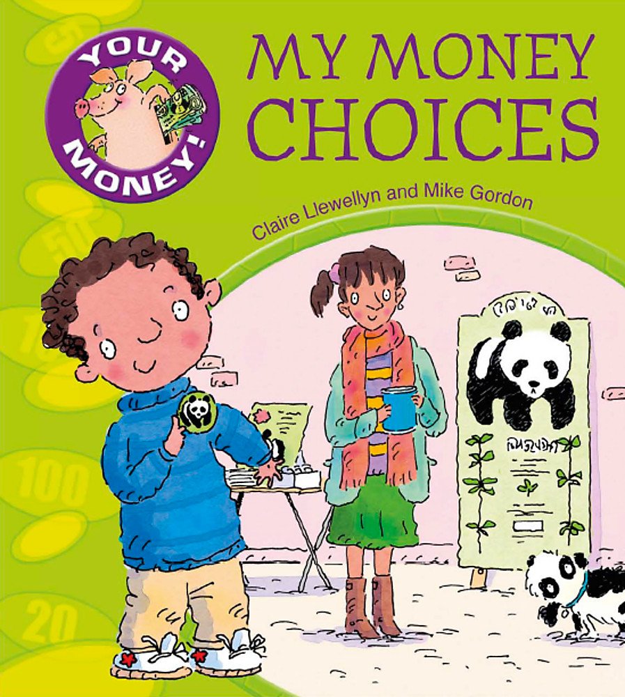 My Money Choices (Your Money!) Professional & Reference Books