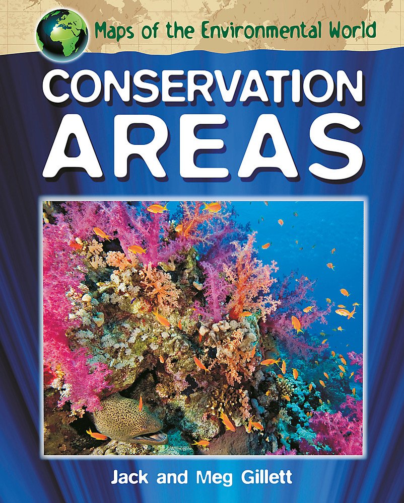 Conservation Areas (Maps of the Environmenta) Natural Sciences
