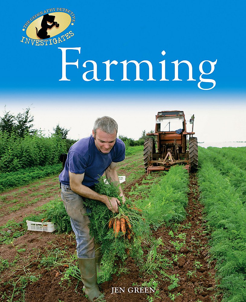 Farming (Geography Detective Inve) Non-fiction