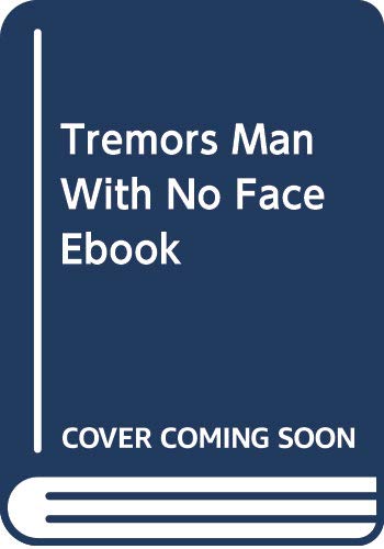 Tremors Man With No Face Ebook Books