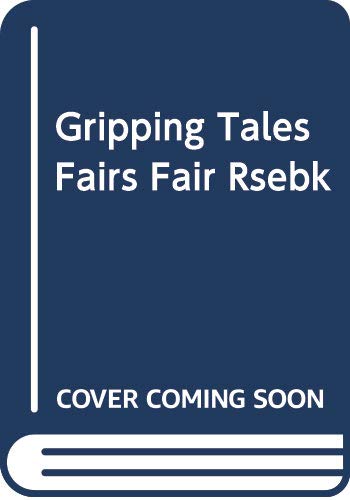 Gripping Tales Fairs Fair Rsebk Books