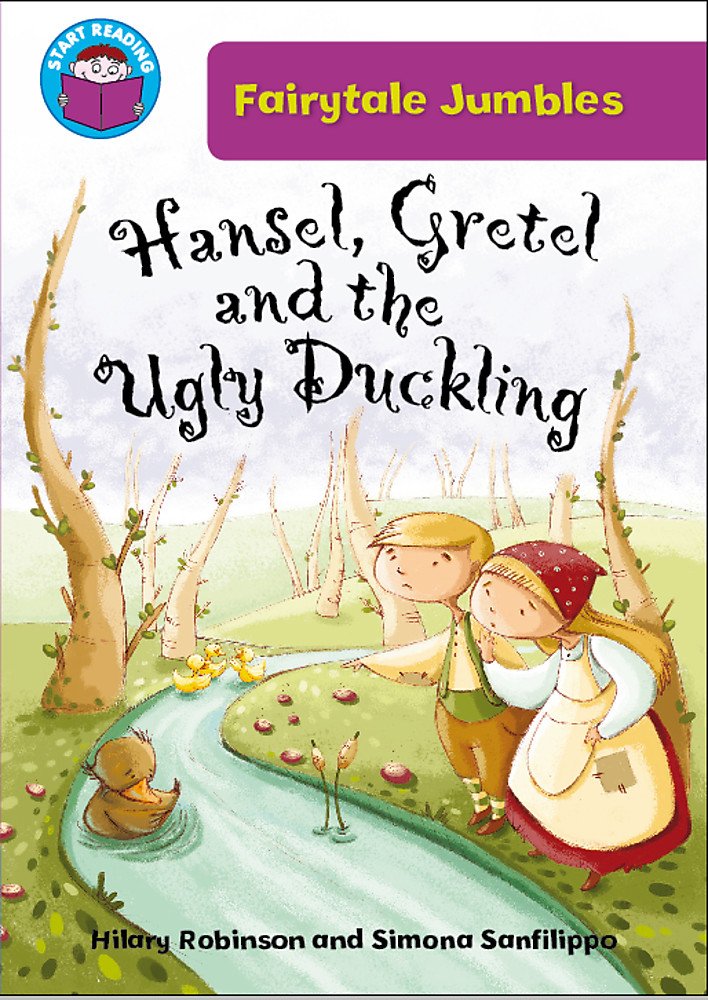Start Reading: Fairytale Jumbles: Hansel & Gretel and the Ugly Duckling Novels & Short Stories