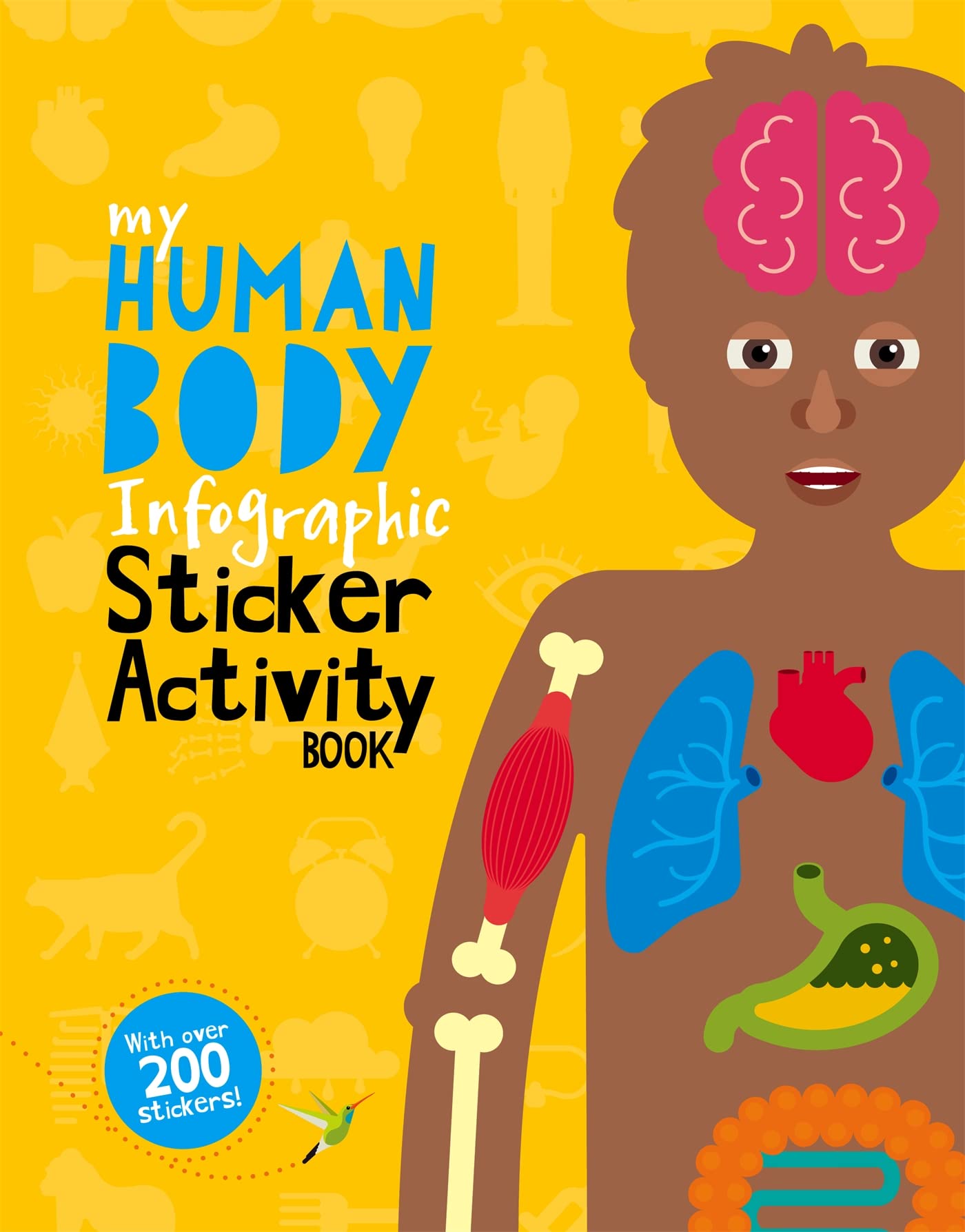 My Human Body Infographic Sticker Activity Book (My Infographic Sticker Activity Book) Non-fiction